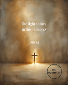 The Light Shines in the Darkness John 1:5 Print Christian Wall Art (Digital Download)